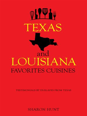 cover image of Texas  and   Louisiana  Favorites Cuisines